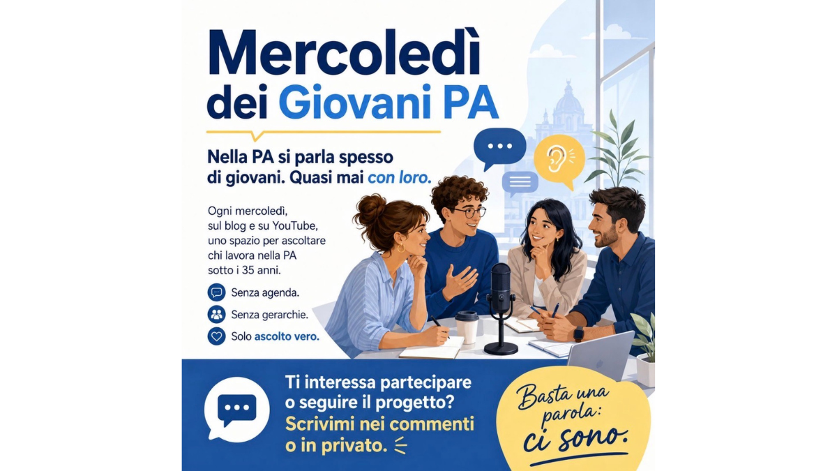 Giovani dipendenti pubblici raccontano la PA – Mercoledì dei Giovani PA